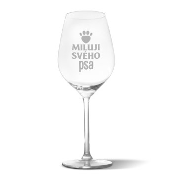 Pohár na víno Miluji svého psa: 49 cl