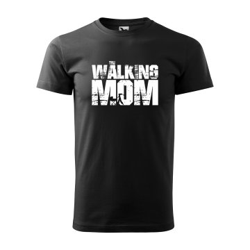 Tričko s potlačou pre mamičku The walking mom