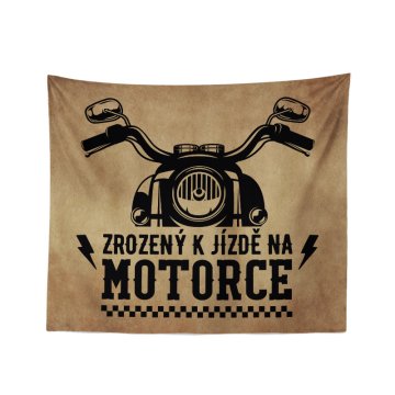 Deka Zrozený k jízdě na motorce: 150x120 cm