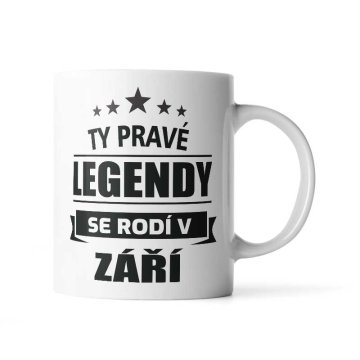 Hrnček Ty pravé legendy se rodí v září: 330 ml