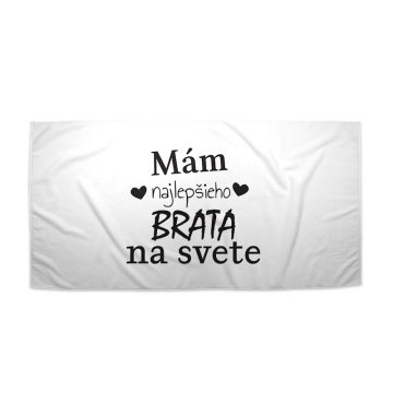 Uterák Ja mám najlepšieho brata na svete