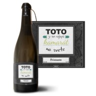 Prosecco Tohle je ten nejlepší kamarád na světě: 0,75 l