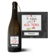 Prosecco Jsi trubka, ale jsi moje trubka: 0,75 l