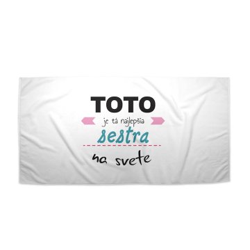 Uterák Toto je tá najlepšia sestra na svete