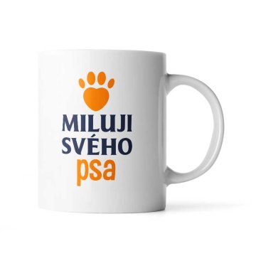 Hrnček Miluji svého psa: 330 ml