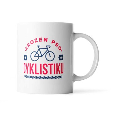 Hrnček Zrozen pro cyklistiku: 330 ml